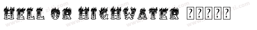 Hell or Highwater字体转换